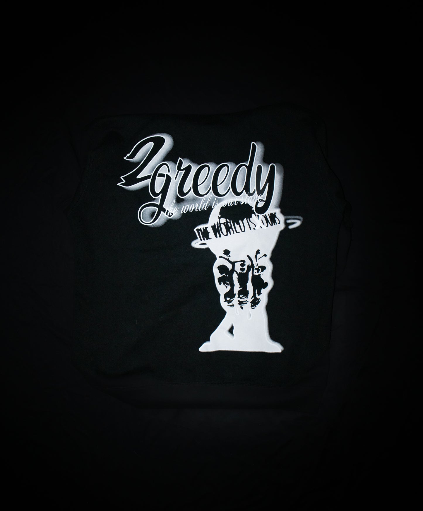 2Greedy "The World Is Ours" Hoodie